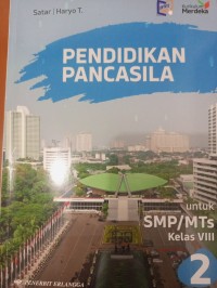 Pendidikan Pancasila untuk SMP/MTs Kelas VIII