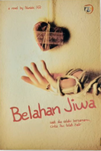 Belahan Jiwa: Saat Dia Selalu Bersamamu, Cinta itu Telah Hadir